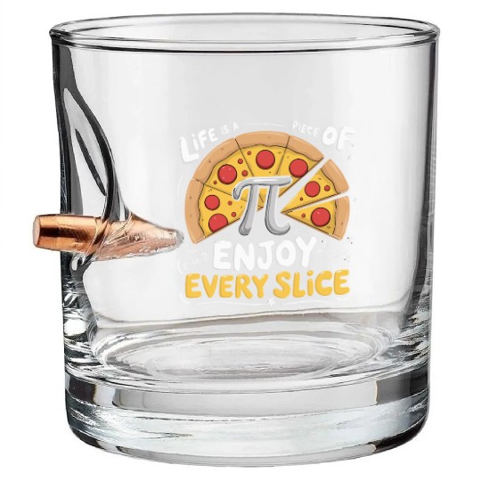 Happy Pi Day Life is Piece Of Pizza Pie Foodie Bullet Whiskey Glasses