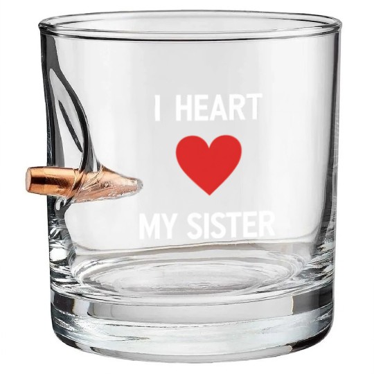 I Love My Sister Family Love Heart Gift Bullet Whiskey Glasses