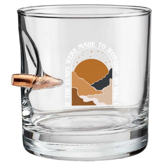 If The Stars Were Made To Worship So Will I Bullet Whiskey Glasses