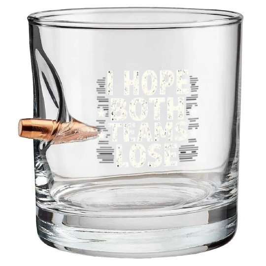 I Hope Both Teams Lose Funny American Football Bullet Whiskey Glasses