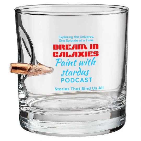 Paint with stardust, dream in galaxies, astronomy Bullet Whiskey Glasses