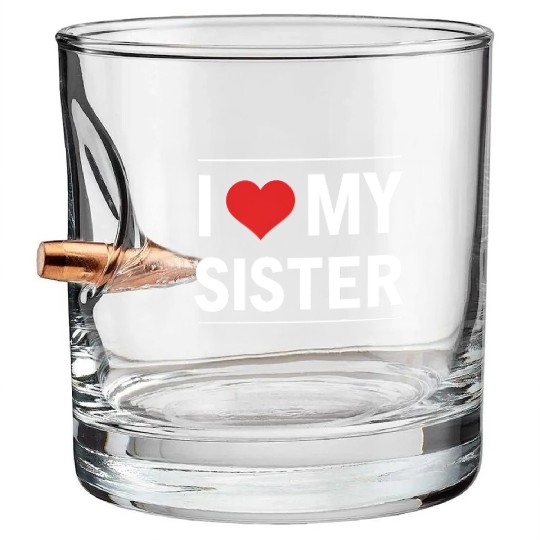 I Love My Sister Family Love Heart Gift Bullet Whiskey Glasses