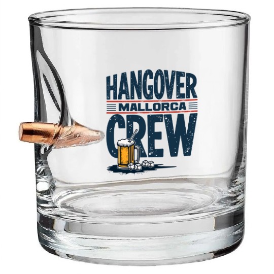Hangover Crew Mallorca Party Bullet Whiskey Glasses party animal