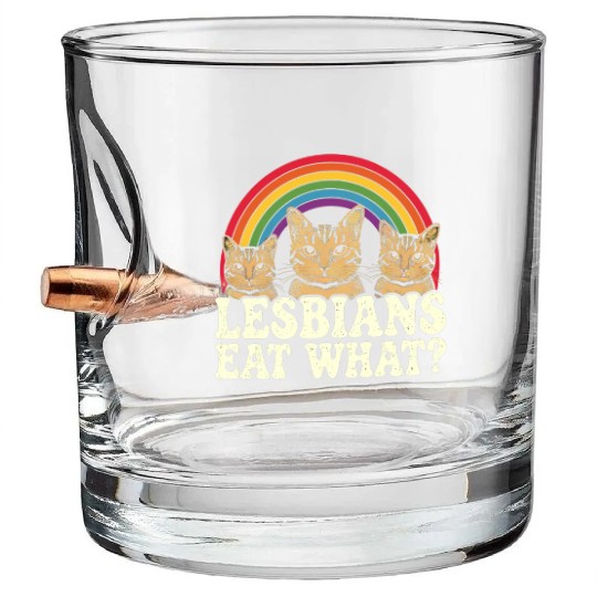 Lesbians Eat What Vintage LGBT Funny Pride Month Bullet Whiskey Glasses