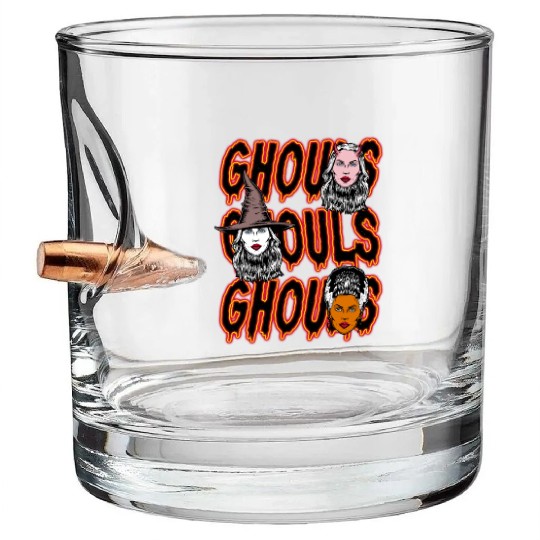 Ghouls, Ghouls, Ghouls Lady Horror Monster Mob Bullet Whiskey Glasses