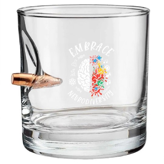 Embrace Neurodiversity Brain Embrace ADHD Autism Bullet Whiskey Glasses