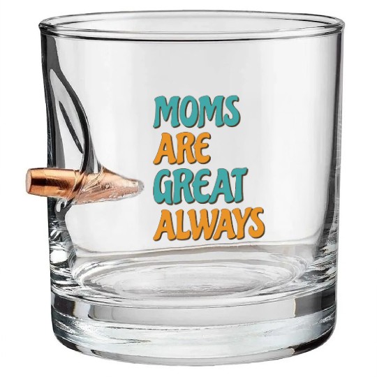 Funny Mom Mothers Day Mama Proud Family Love Bullet Whiskey Glasses