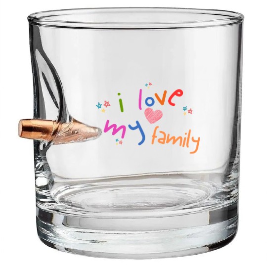 i love my family Bullet Whiskey Glasses
