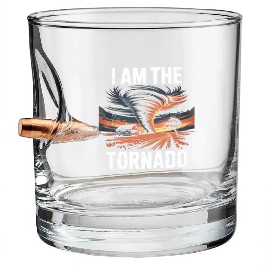 I Am The Tornado Meteorology Storm Chasing Bullet Whiskey Glasses