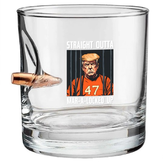 Anti-Trump Funny Straight Outta Mar-A-Locked Up Bullet Whiskey Glasses