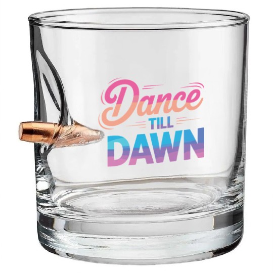 Dance Till Dawn Bullet Whiskey Glasses