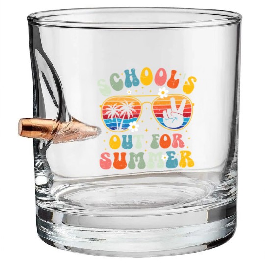 Schools Out For Summer Last Day Of School Bullet Whiskey Glasses