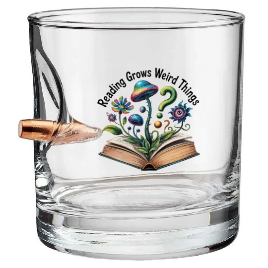Reading Grows Weird Things Psychedelic Mushroom Bullet Whiskey Glasses