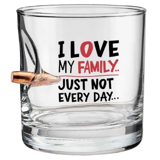 Love Family Handwritten Quote Design Bullet Whiskey Glasses