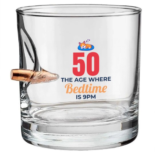 50th Birthday Bedtime 9PM Corgi Funny Bullet Whiskey Glasses