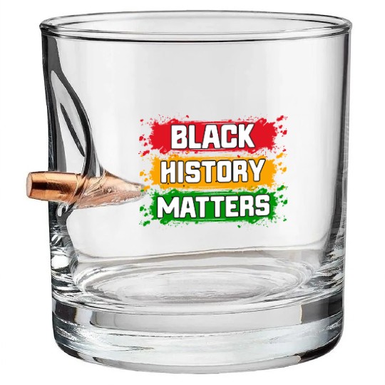 Juneteenth Pride Black History Matters Bullet Whiskey Glasses