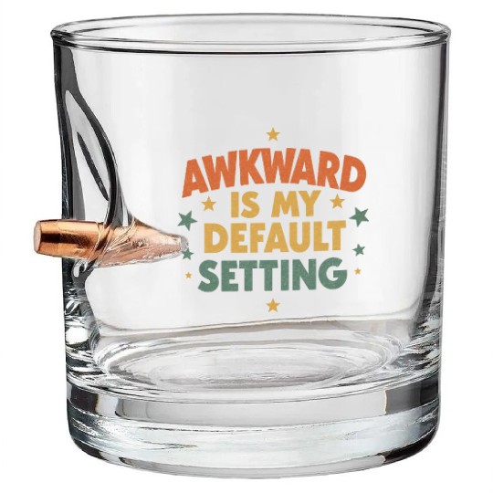 Awkward Is My Default Setting - Retro Aesthetic Bullet Whiskey Glasses