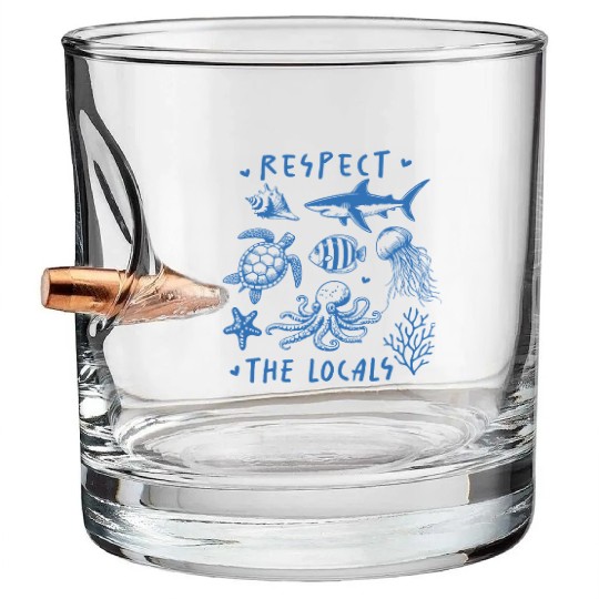 Beach Vacation Respect the locals Bullet Whiskey Glasses