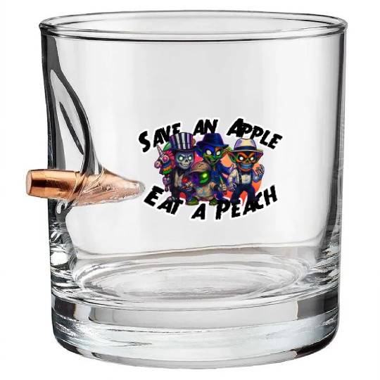 peachy kings Save an Apple Eat a Peach Bullet Whiskey Glasses