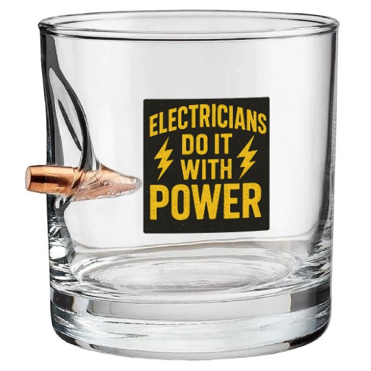 Electricians Do It With Power  Yellow Black Bullet Whiskey Glasses