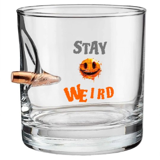 Stay Weird Smiling Design Bullet Whiskey Glasses