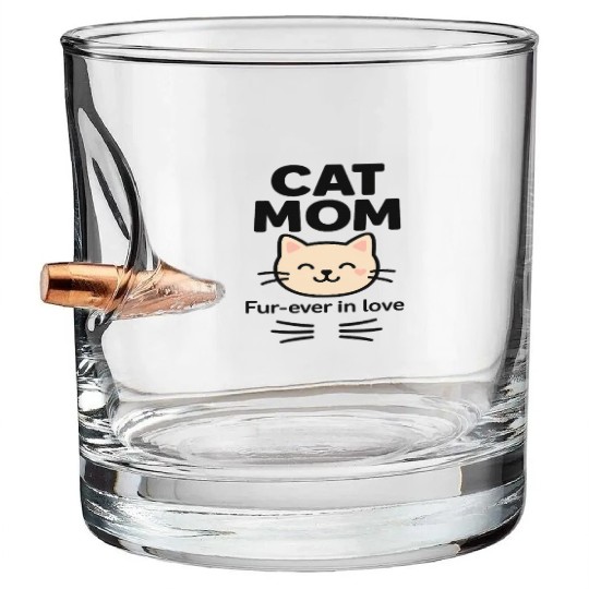 Cat Mom – Fur-ever in Love | Cute Feline Lover Quo Bullet Whiskey Glasses