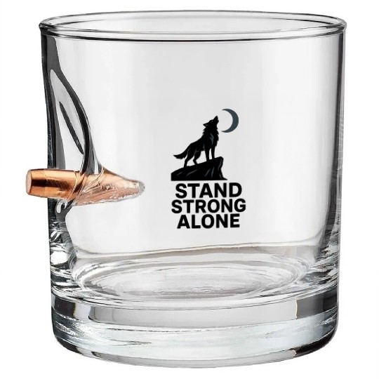 Stand Strong Alone – Lone Wolf Cliff Design Bullet Whiskey Glasses