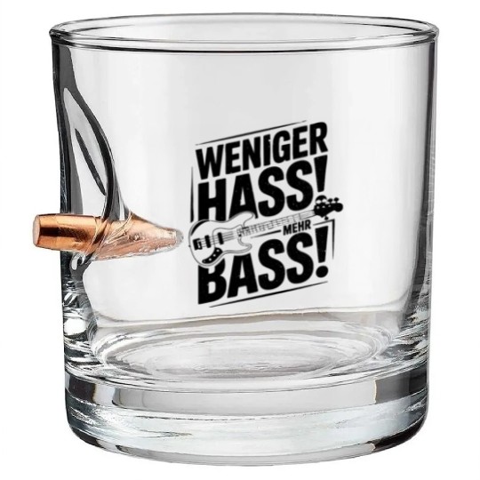 Weniger Hass, Mehr Bass! Bullet Whiskey Glasses