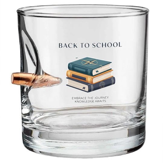 The Back to school Bullet Whiskey Glasses