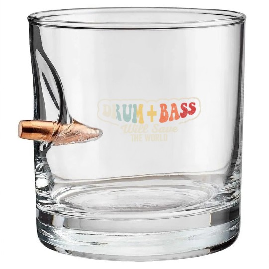 Drum And Bass Will Save The World Music Retro Bullet Whiskey Glasses