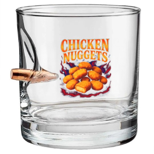 Chicken Nuggets Favorite Food Weird 90s Nuggets Bullet Whiskey Glasses