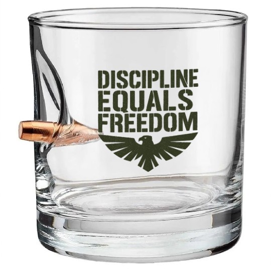 Discipline Equals Freedom – Motivational Design Bullet Whiskey Glasses