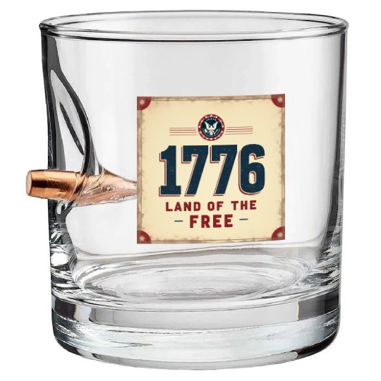 1776 Land of the Free Patriotic Emblem Bullet Whiskey Glasses