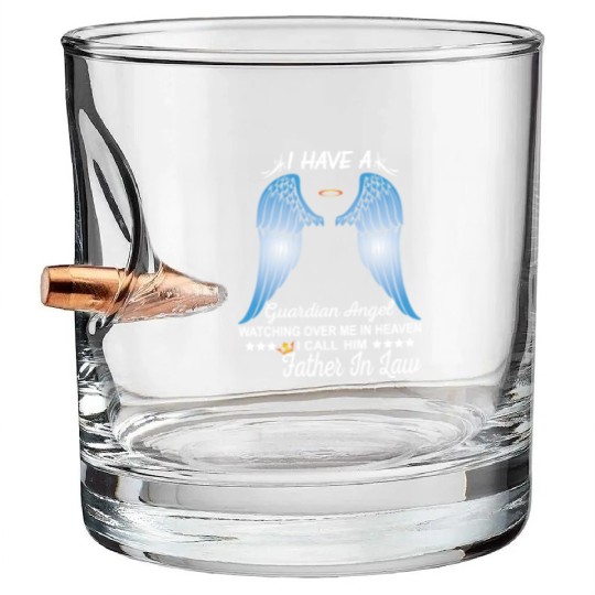 My Father In Law Is My Guardian Angel Bullet Whiskey Glasses