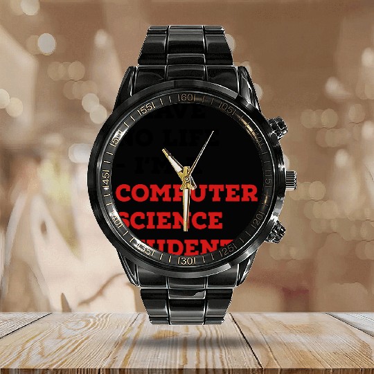 computer science student Calendar Steel Band Watch