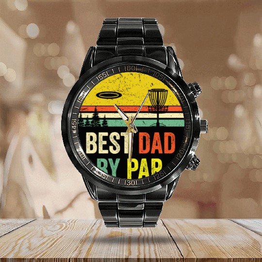70s 80s Inspired Best Dad By Par Fathers Day Disc Calendar Steel Band Watch