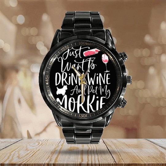 Wine and Morkie Calendar Steel Band Watch Funny Dog Mom or Dog Dad