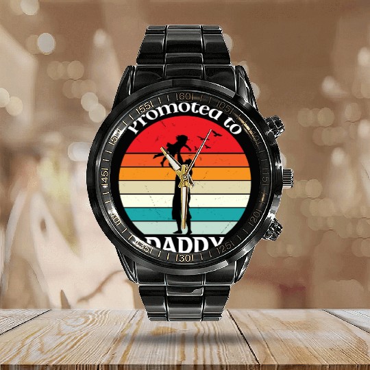 Promoted To Daddy to Daddy Father's Day Calendar Steel Band Watch