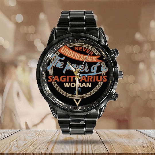 Never Underestimate A Sagittarius Woman Calendar Steel Band Watch