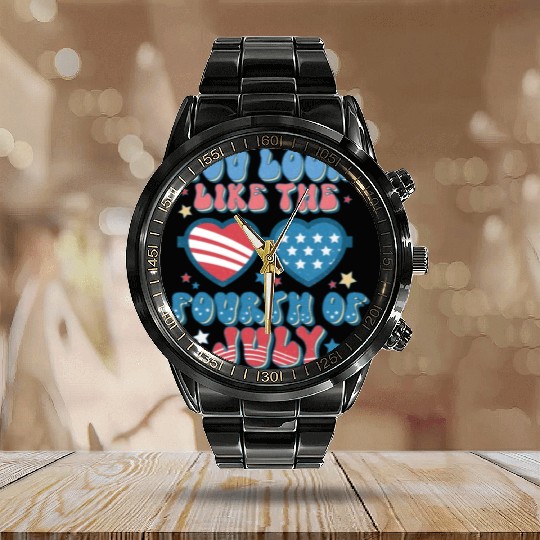 You Look Like The Fourth Of July Calendar Steel Band Watch