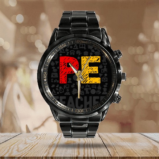Physical Education Teacher PE Teacher Calendar Steel Band Watch
