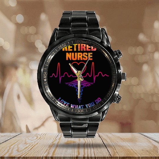 Retired nurse - Love what you do Calendar Steel Band Watch
