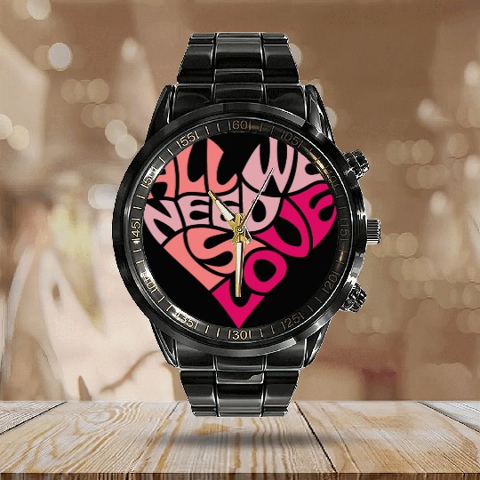 All we need is love Calendar Steel Band Watch