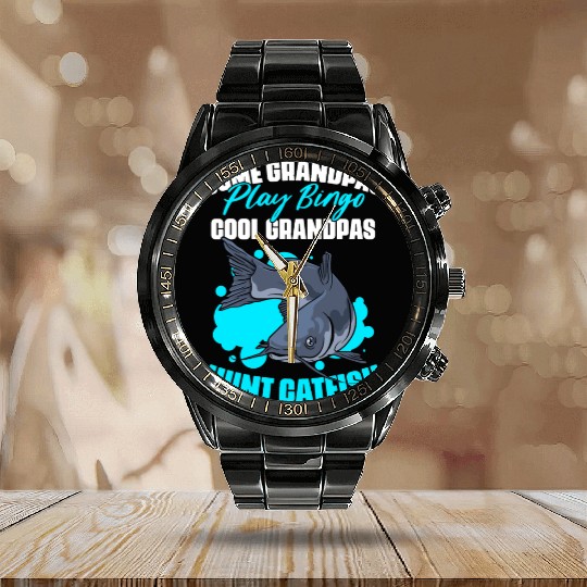 Some Grandpas Play Bingo Funny Catfish Fishing For Calendar Steel Band Watch