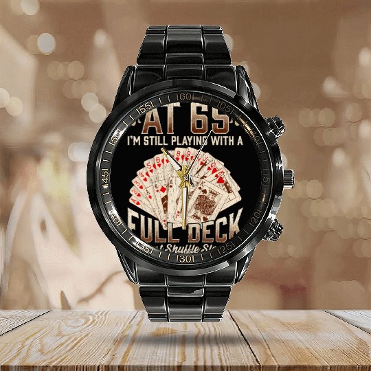 65Th Birthday 65 Year Old Poker Playing Card Sayin Calendar Steel Band Watch