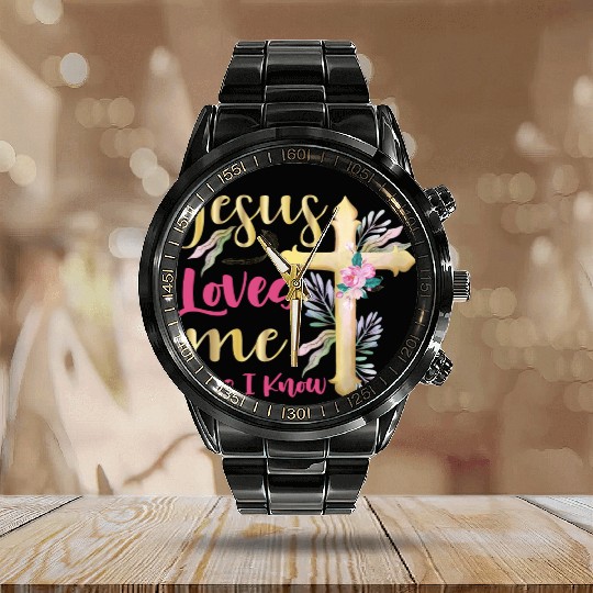 Jesus Loves Me This I Know Easter Day Quotes Calendar Steel Band Watch