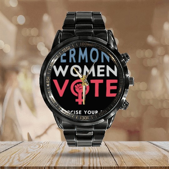 Vermont Women Vote Voter 2022 Election Feminist Calendar Steel Band Watch