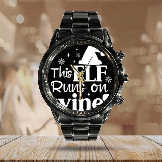 This Elf runs on wine Calendar Steel Band Watch