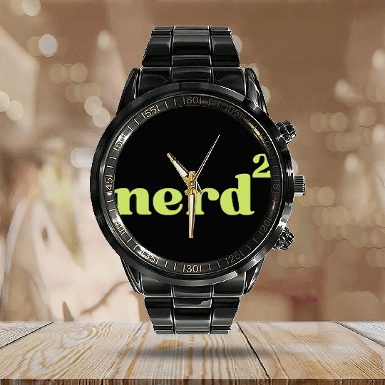 Math Nerd Geek Science Funny Saying Calendar Steel Band Watch