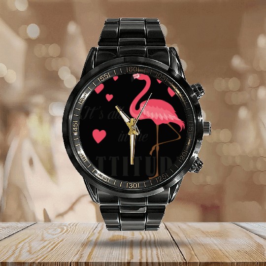 It'S All In The Attitude Cute K Flamingo Lover Wat Calendar Steel Band Watch
